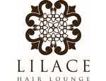 LILACE HAIR LOUNGE【リラーチェ ヘア ラウンジ】