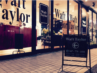 Waft Taylor (ワフト テイラー)津田沼店